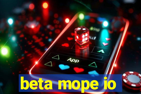 beta mope io